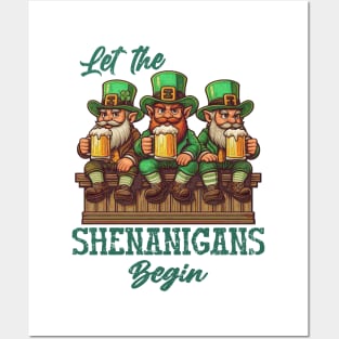 Let The Shenanigans Begin Posters and Art